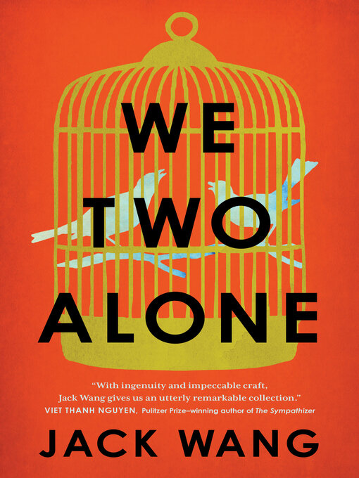 Title details for We Two Alone by Jack Wang - Available